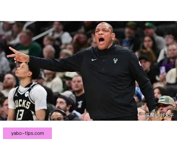 里弗斯坦言雄鹿难进季后赛球队缺乏双核心制约表现